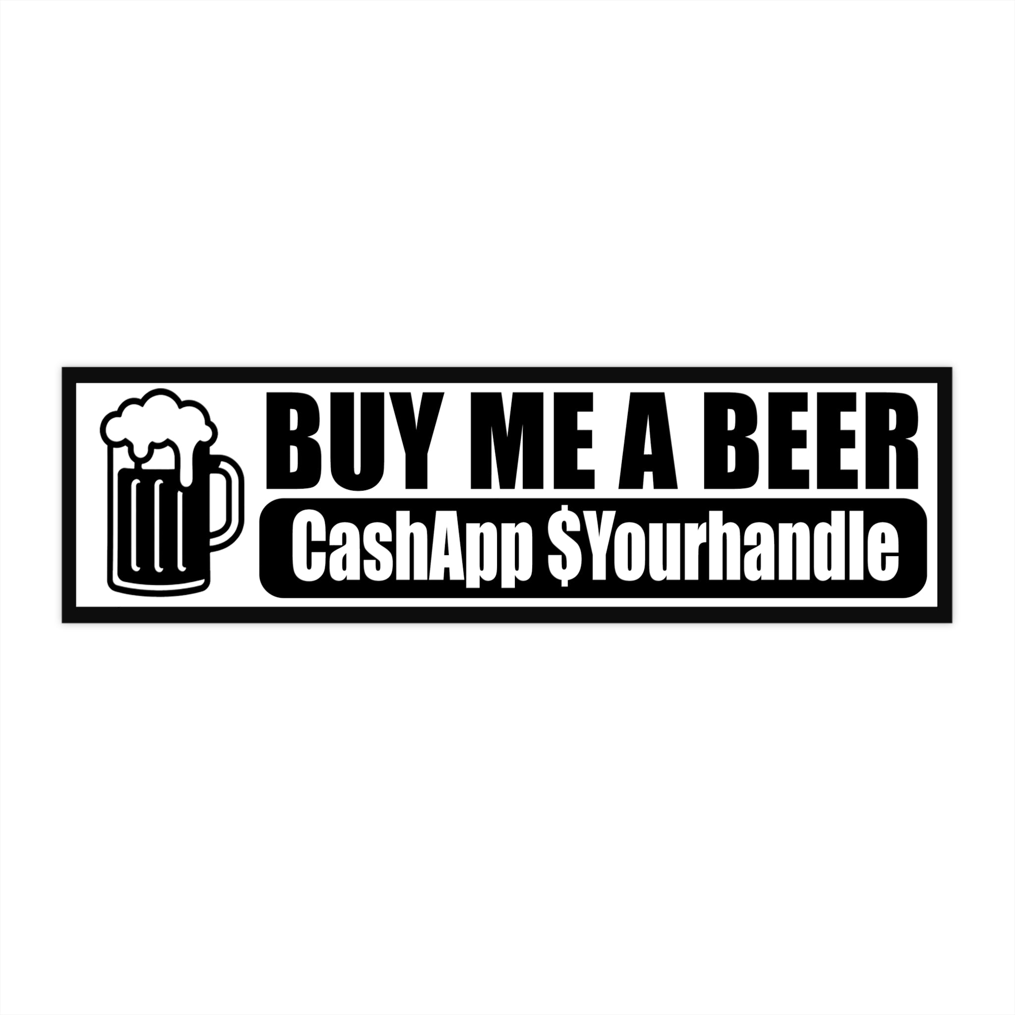 Buy Me A Beer Bumper Sticker